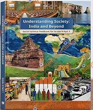 NCERT CLASS 9 Understanding Society – India and Beyond, Textbook of Social Science for Grade 9, Part 1